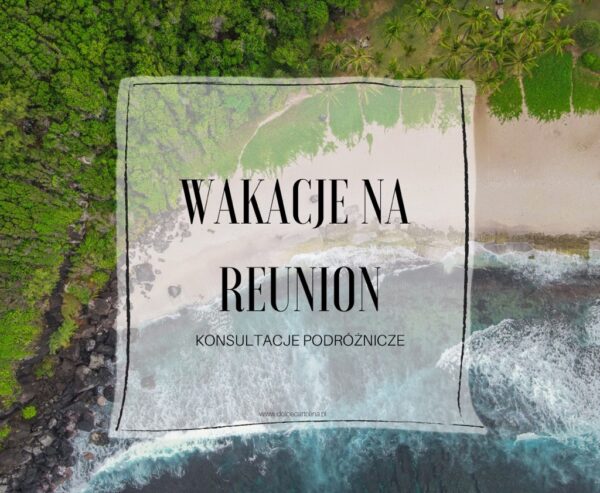 Wakacje na Reunion